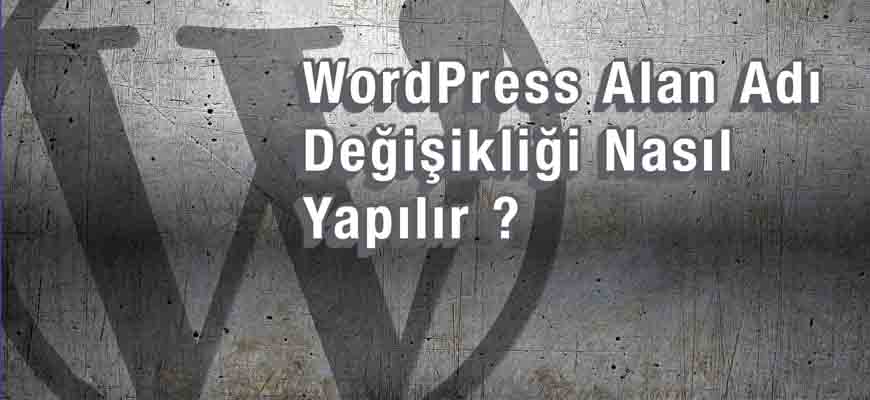 WordPress alan adını değiştirme