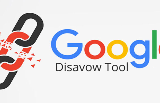 Google Bağlantıları Reddetme Aracı (Disavow Tool) Nasıl Kullanılır