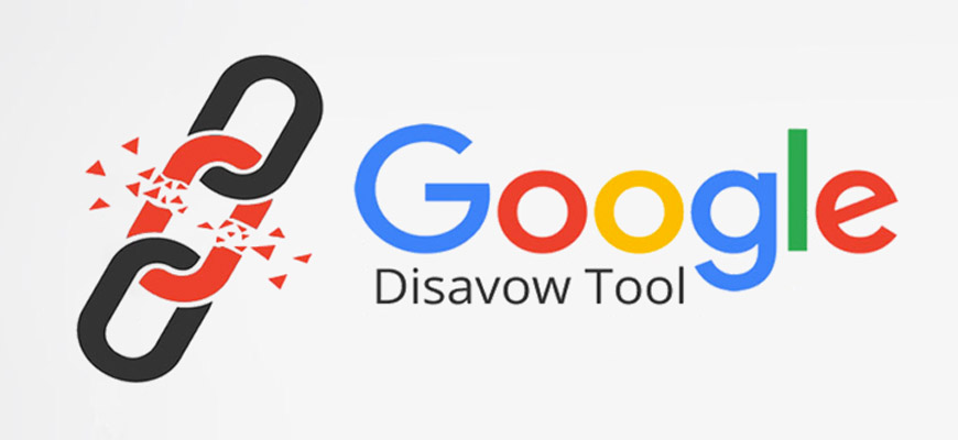 Google Bağlantıları Reddetme Aracı (Disavow Tool) Nasıl Kullanılır